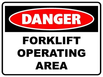 Sign Danger Forklift Operating Area, 600x450mm Metal
