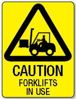 Sign FORKLIFTS IN USE, 450mm X 300mm Metal